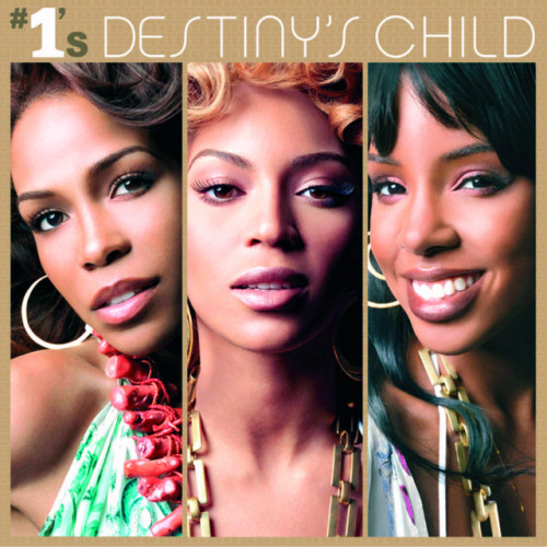 DESTINY'S CHILD - #1'SDESTINYS CHILD - 1S.jpg